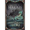 The Testament of Loki - Joanne M. Harris