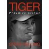 Tiger - Pravdivý příběh - Steve Helling