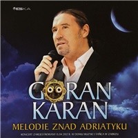 Goran Karan - Melodie Znad Adriatyku