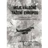 Moje válečné tažení Evropou - Karl Knoblauch