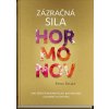 Zázračná sila hormónov - Sanja Toljan