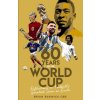 Sixty Years of the World Cup: Reflections on Football's Greatest Show on Earth (Barwick Brian)