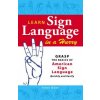 Learn Sign Language in a Hurry