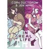 In Real Life (Doctorow Cory)