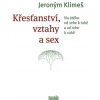 Křesťanství, vztahy a sex