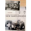 New Babylonians (Orit Bashkin)(Brožovaná)