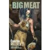 Big Meat (Carlton Mellick 111)(Brožovaná)