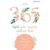 365 tipů pro vysoce citlivé lidi - Jak s - Orloff Judith