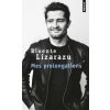 Mes prolongations (Bixente Lizarazu)(Brožovaná)