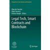 Legal Tech, Smart Contracts and Blockchain (Marcelo Corrales,Mark Fenwick,Helena Haapio)(Pevná)