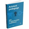 Asistent pedagoga - Klíč k inkluzivnímu vzdělávání, Staněk Martin, 2