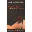 Venuše v kožichu / Venus im Pelz - Leopold von Sacher-Masoch