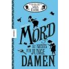 Ein Fall für Wells & Wong - Mord ist nichts für junge Damen (Robin Stevens,Nadine Mannchen)(Pevná)