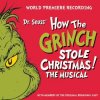CD The Grinch Original Broadway Cast: Dr. Seuss' How The Grinch Stole Christmas! The Musical