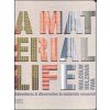 Material Life - Malcolm Holzman