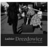 Ladislav Drezdowicz - FOTOGRAFIE