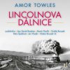 Lincolnova dálnice - 2 CDmp3 (Čte Daniel Bambas, Martin Písařík, Ondřej Brousek, Petra Špalková, Jan Vlasák, Otakar Brousek ml.) (Amor Towles)