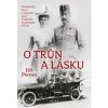 O trůn a lásku - Pernes Jiří