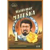 Waldemar Matuška 1. díl