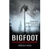 Bigfoot (Ursula Vega)(Brožovaná)