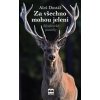 Za všechno mohou jeleni - Aleš Dostál