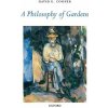 Philosophy of Gardens (David E Cooper)(Brožovaná)