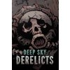 Deep Sky Derelicts