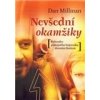 Nevšední okamžiky - Millman Dan