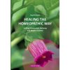 Healing the Homeopathic Way (Brožovaná)