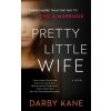 PRETTY LITTLE WIFE (KANE DARBY)(Brožovaná)