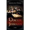 Doktor Jessenius - Jaroslava Černá