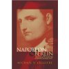 Napoleon and Berlin: The Franco-Prussian War in North Germany, 1813 (Michael V. Leggiere)(Brožovaná)
