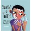 Strakáč a Tíoni - Daniel Rušar, Adela Režná
