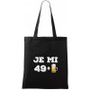 Je mi 50 pivo - Taška bavlnená - 42 x 38 cm ( Čierna )