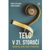 Telo v 21. storočí