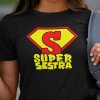 Tričko s potlačou SUPER SESTRA Dámsky Čierna S