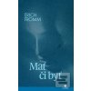 Mať či byť? (Erich Fromm)