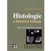 Histologie a buněčná biologie - Douglas F. Paulsen