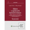 Z ákon o správcoch bytových domov - komentár - Milan Budjač; Lukáš Šurín