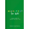 Manifest for Kids