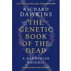 The Genetic Book of the Dead - Richard Dawkins, Bloomsbury Publishing PLC