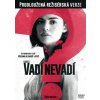 Vadí nevadí