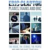 Eric Clapton - Planes,Trains And Eric (DVD)