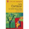 La Noche Boca Arriba y Otros Relatos (Julio Cortazar,J. Cortazar)(Brožovaná)