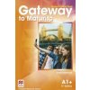 GCOM Gateway to Maturita A1+ Student's Book Pack