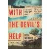 With the Devil's Help - Neal Wooten