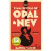 The Final Revival of Opal & Nev - Dawnie Walton