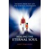 Healing the Eternal Soul (Andy Tomlinson)(Brožovaná)