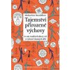 Tajemství přirozené výchovy