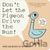 Don't Let the Pigeon Drive the Bus! - Mo Willems